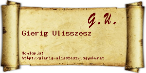 Gierig Ulisszesz névjegykártya
